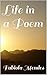 Life in a Poem