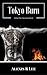 Tokyo Burn