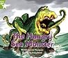The Hungry Sea Monster (Green Level Fiction Rigby Star Independent: Pirate Cove)
