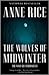 The Wolves of Midwinter (The Wolf Gift Chronicles #2)