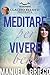 Meditare per vivere bene (Italian Edition)