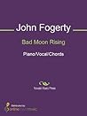 Bad Moon Rising Sheet Music Bad Moon Rising Sheet Music