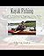 Kayak Fishing: A Guide to F...