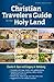 The Christian Traveler's Guide to the Holy Land
