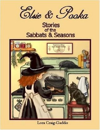 Elsie and Pooka Stories of the Sabbats and Seasons (Paperback)