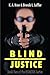 Blind Justice