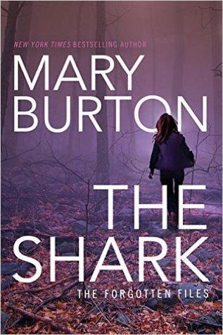 The Shark (The Forgotten Files, #1)