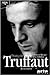 François Truffaut by Serge Toubiana