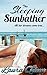 The Sleeping Sunbather (Erotic Sleep Roleplay Book 1)
