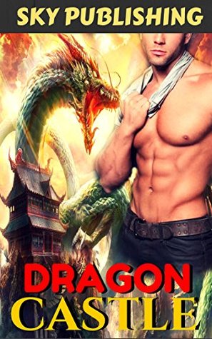 Dragon Castle (Kindle Edition)