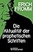 Die Aktualität der prophetischen Schriften (German Edition)