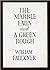 Marble Faun and a Green Bough by William Faulkner