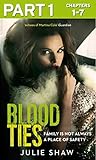 Blood Ties: Part ...