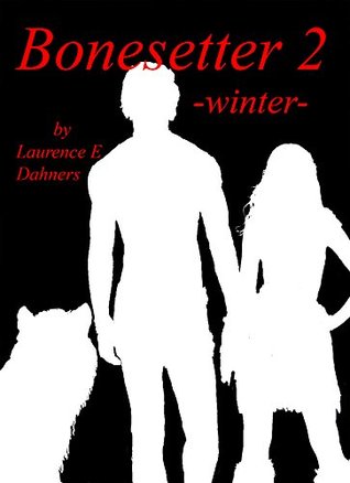 Winter (Bonesetter, #2)