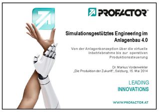 Profaktor - Simulationsgestütztes Engineering im Anlagenbau 4.0