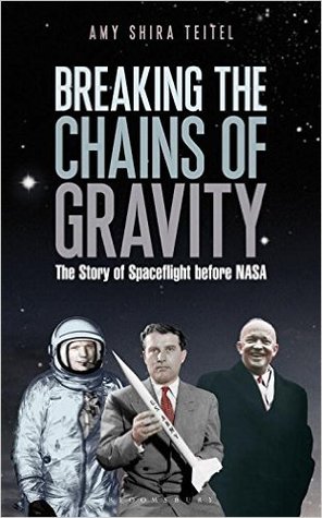 Breaking the Chains of Gravity (Hardcover)