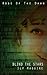 Blind the Stars (Rose of the Dawn Series Book 3)