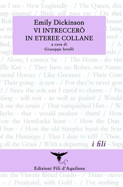 Vi intreccerò in eteree collane