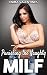 MILF: Punishing the Naughty...