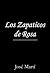 Los Zapaticos de Rosa (Spanish Edition)