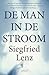 De man in de stroom by Siegfried Lenz