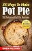 35 Ways To Make Pot Pie?: 3...