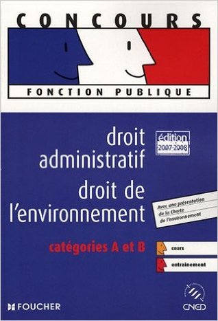 Droit Administratif, Droit De L'environnement: Catégories A Et B