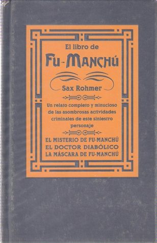 El libro de Fu-Manchú (Hardcover)