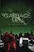 Garbage Men