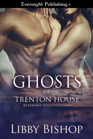 Ghosts of Trenton House (Revenant Investigations #2)