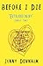 Before I Die