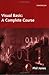 Visual Basic: A Complete Course
