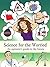 Science for the Worried by Clett Erridge