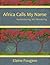Africa Calls My Name by Elaine Fougere
