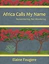 Africa Calls My Name