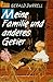 Meine Familie und anderes Getier. by Gerald Durrell