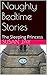 Naughty Bedtime Stories: The Sleeping Princess