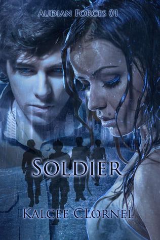 Soldier (Audian Forces, #1)