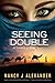 Seeing Double: An Elisabeth Reinhardt Novel (The Olive Branch Series)