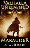 Valhalla Unleashed by David W. Roach