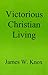 Victorious Christian Living