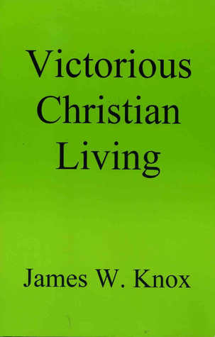 Victorious Christian Living