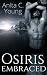 Osiris Embraced: A Jamal Nejem Novel (The Architects of Lore)