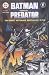 Batman vs. Predator by Dave Gibbons Batman vs. Predator by Dave Gibbons
