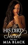 His Dirty Secret 2