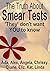 The Truth About Smear Tests 'They' dont want YOU to Know