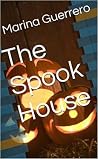 The Spook House The Spook House