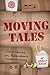 Moving Tales: Adventures in Relocaton
