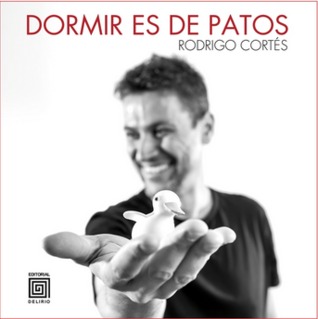 Dormir es de patos