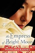 The Empress of Bright Moon (Empress of Bright Moon, #2)